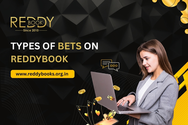 Types of Bets on Reddybook